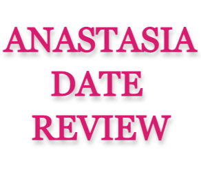 AnastasiaDate Review